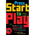 Press Start to Play: Stories