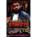 Product of the Streets 2
