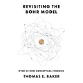 Revisiting the Bohr Model: Over 50 New Conceptual Theories