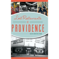 Lost Restaurants of Providence