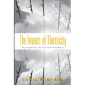 The Impact of Electricity: Development, Desires and Dilemmas