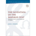 The Invention of the Inspired Text: Philological Windows on the Theopneustia of Scripture
