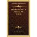 The Macdonalds Of Clanranald (1881)