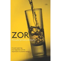Zor: Philosophy, Spirituality, and Science