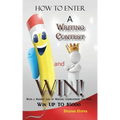 How to Enter a Writing Contest and Win!