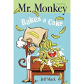 Mr. Monkey Bakes a Cake