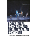 Ecocritical Concerns and the Australian Continent