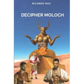 Decipher Moloch