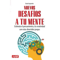 Nuevos Desafíos a Tu Mente: Estimula El Pensamiento Y La Creatividad Con Estos Divertidos Juegos
