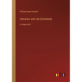 Literature and Life (Complete): in large print