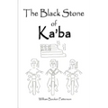 The Black Stone of Ka'ba