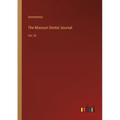 The Missouri Dental Journal: Vol. III