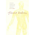 Fluent Bodies: Ayurvedic Remedies for Postcolonial Imbalance