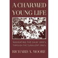 A Charmed Young Life