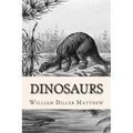 Dinosaurs