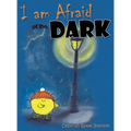 I am Afraid of the Dark