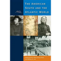 The American South and the Atlantic World