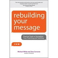 Rebuilding Your Message