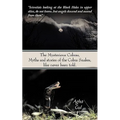 The Mysterious Cobras, Myths and stories of the Cobra Snakes, like never been told.