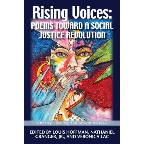Rising Voices: Poems Toward a Social Justice Revolution