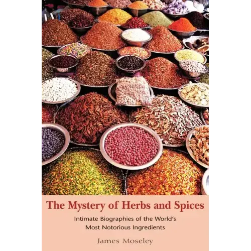 The Mystery of Herbs and Spices