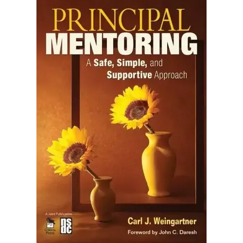 Principal Mentoring: A Safe, Simple, and Supportive Approach
