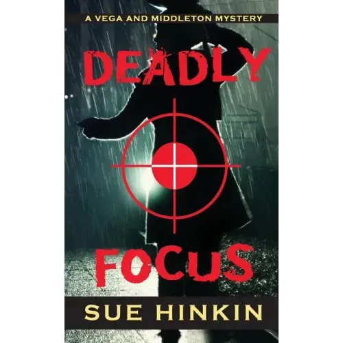 Deadly Focus