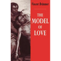 The Model of Love: A Study in Philosophical Theology