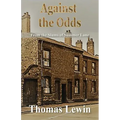 Against the Odds: From the Slums of Summer Lane