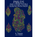 Paisleys and Other Textile Designs from India