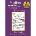 La odisea marina de María Traviesa