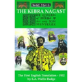 The Queen of Sheba and Her Only Son Menyelek: Aka the Kebra Nagast