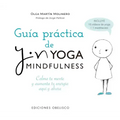 Guia Practica de Yin Yoga Mindfulness
