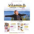 The Vitamin D Lifestyle and Recipe Book (Third Edition)