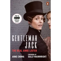 Gentleman Jack (Movie Tie-In): The Real Anne Lister