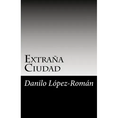 Extraña Ciudad