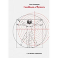 Handbook of Tyranny: Expanded Edition