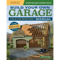 Build Your Own Garage Manual: More Than 175 Plans