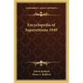 Encyclopedia of Superstitions 1949