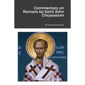 Commentary on Romans by Saint John Chrysostom