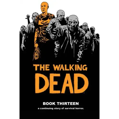 Walking Dead Book 13