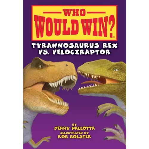Tyrannosaurus Rex vs. Velociraptor