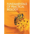 Fundamentals of Practical Biology: For Senior Secondary Schools and Colleges