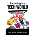 Parenting In A Tech World