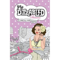 DitzAbled Princess: A Comical Diary Inspired by Real Life