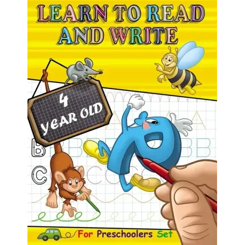 Learn to Read and Write 4 year old: Tracing Letters and Learning to Write for Preschoolers, with exercise Handwriting Practice, Pre-Writing, Little Sk