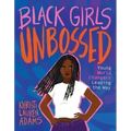 Black Girls Unbossed: Young World Changers Leading the Way