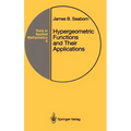 Hypergeometric Functions and Their Applications