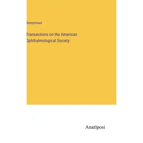 Transactions on the American Ophthalmological Society