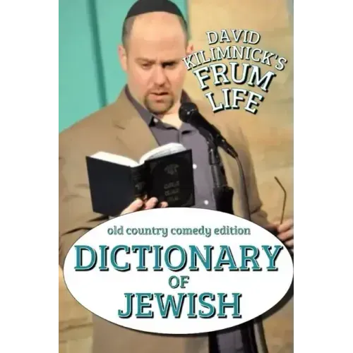 Dictionary of Jewish- Frum Life Humor